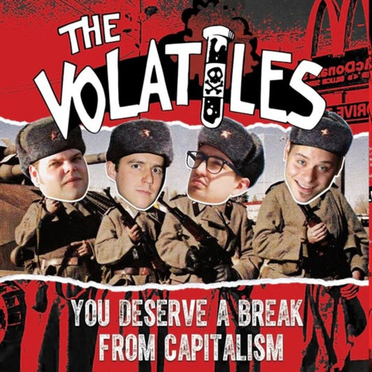 You Deserve A Break From Capitalism (Red W/ Black Splatter Vinyl)