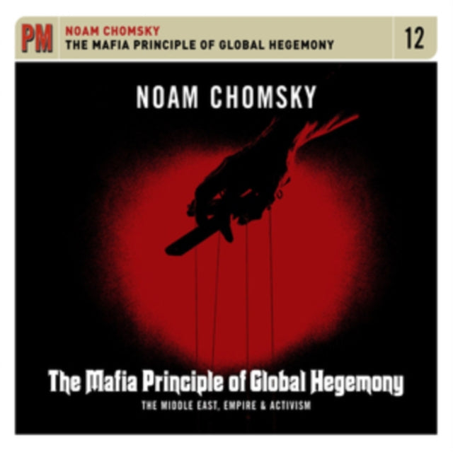 This CD is brand new.Format: CDThis item's title is: Mafia Principle Of Global Hegemony: Middle East Empire & ActivismArtist: Noam ChomskyBarcode: 877746001529Release Date: 5/17/2011
