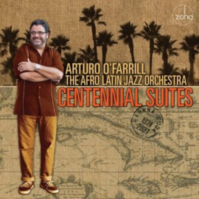 Product Image : This LP Vinyl is brand new.<br>Format: LP Vinyl<br>Music Style: Latin Jazz<br>This item's title is: Centennial Suites<br>Artist: Arturo & The Afro Latin Jazz Orchestra O' Farrill<br>Label: ZOHO<br>Barcode: 880956220123<br>Release Date: 6/3/2022