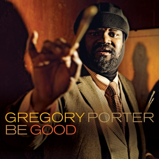 Product Image : This LP Vinyl is brand new.<br>Format: LP Vinyl<br>Music Style: Contemporary Jazz<br>This item's title is: Be Good<br>Artist: Gregory Porter<br>Label:  LLC MOTEMA MUSIC<br>Barcode: 885150337967<br>Release Date: 2/6/2017