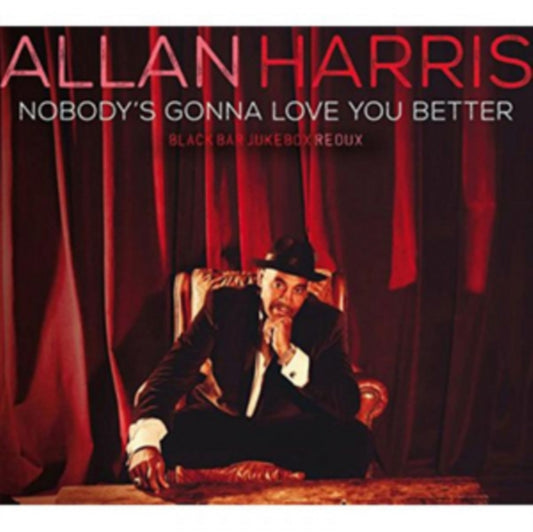 This LP Vinyl is brand new.Format: LP VinylThis item's title is: Nobody's Gonna Love You BetterArtist: Allan HarrisLabel: MEMBRANBarcode: 885150343197Release Date: 11/25/2016