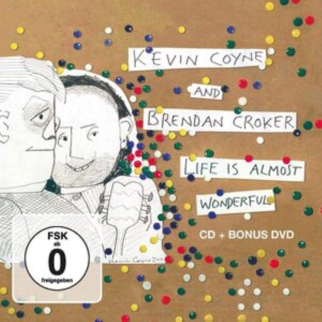 This CD is brand new.Format: CDMusic Style: Blues RockThis item's title is: Life Is Almost Wonderful (CD/DVD)Artist: Kevin & Brendan Croker CoyneBarcode: 885513023728Release Date: 9/25/2020