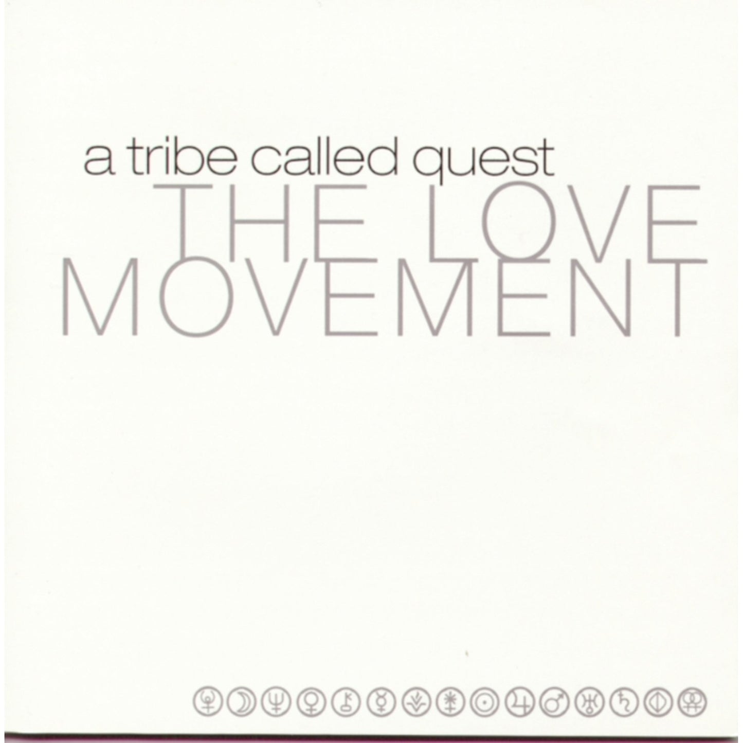 Low End Theory & Midnight Marauders & Beats Rhymes & Life & Love Movement & People's Instinctive Travels (25Th Anniversary)