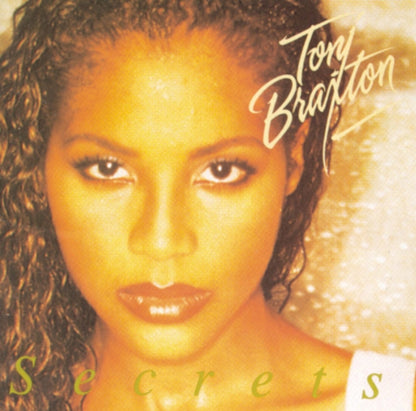 Toni Braxton & Secrets