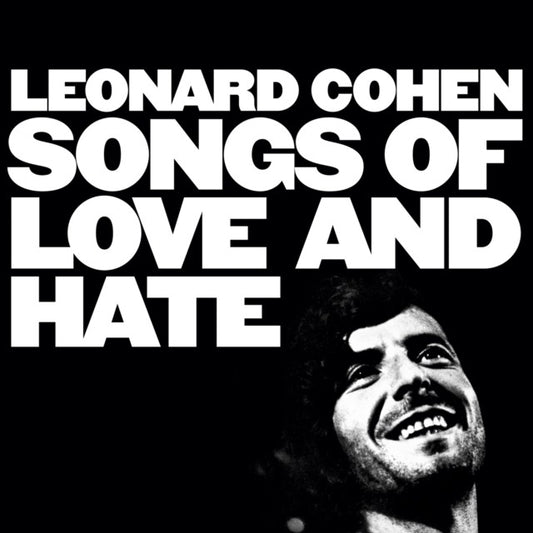 Songs Of Love & Hate (40Th Anniversary)