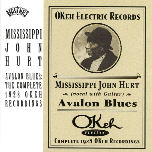 Mississippi John Hurt - Avalon Blues: Complete 1928 Okeh Recordings - CD