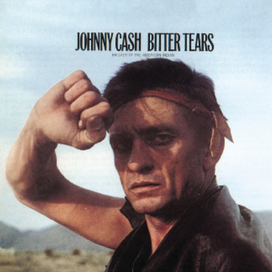 Sings The Ballads Of The American Indian: Bitter Tears