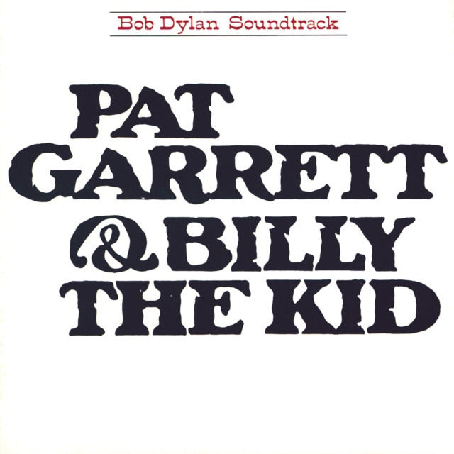 Bob Dylan - Pat Garrett & Billy The Kid - CD