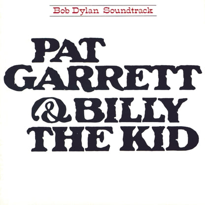 At Budokan & Highway 61 Revisited & Bringing It All Back Home & Pat Garrett & Billy The Kid