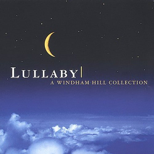 Lullaby: Windham Hill Collection / Various