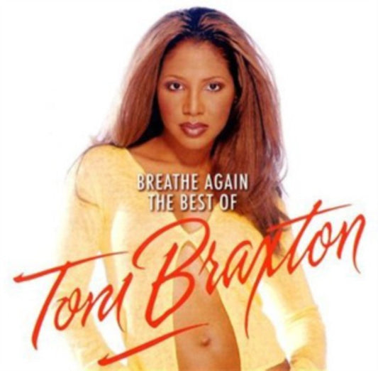Breathe Again: The Best Of Toni Braxton