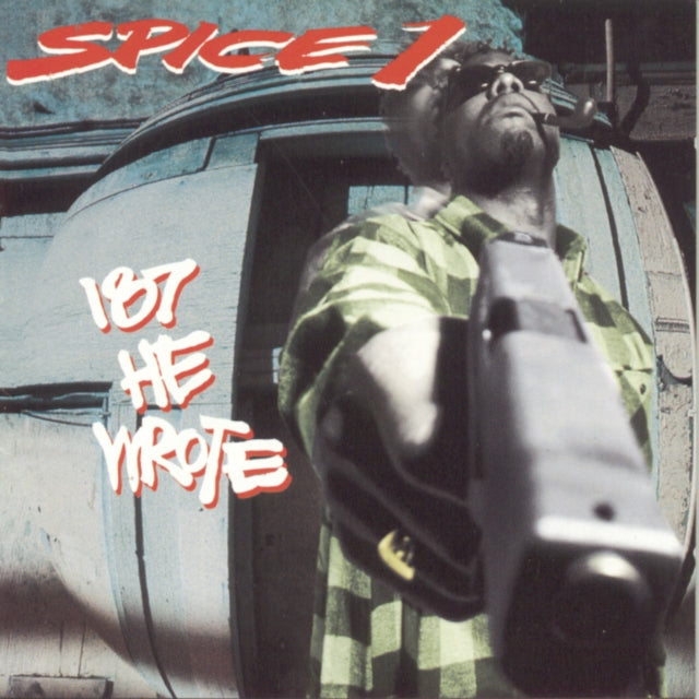 Spice 1 - 187 He Wrote - CD