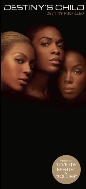 Destiny's Child & Destiny Fulfilled