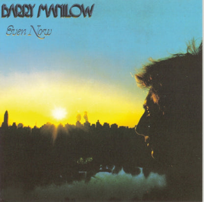 Essential Barry Manilow & Even Now