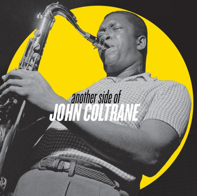 This LP Vinyl is brand new.Format: LP VinylMusic Style: ModalThis item's title is: Another Side Of John Coltrane (2LP/Import)Artist: John ColtraneLabel: CONCORDBarcode: 888072053526Release Date: 8/20/2021