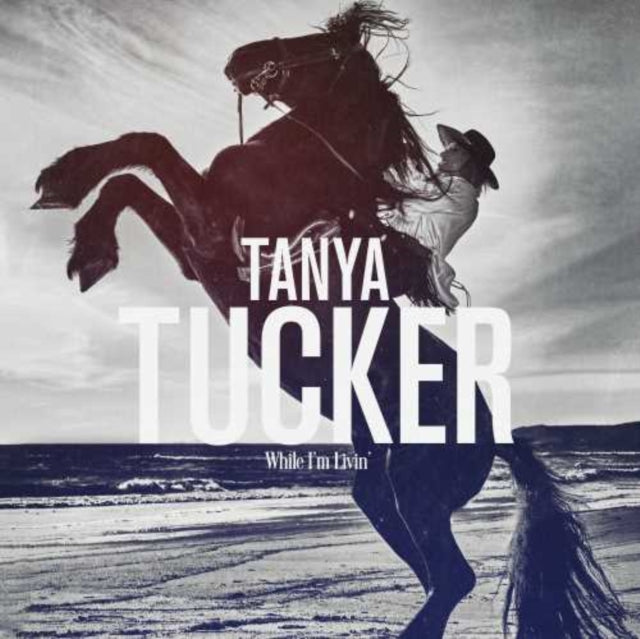 Tanya Tucker - While I'm Livin - LP Vinyl