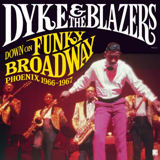 Product Image : This LP Vinyl is brand new.<br>Format: LP Vinyl<br>Music Style: Soul<br>This item's title is: Down On Funky Broadway: Phoenix (1966-1967) (2LP)<br>Artist: Dyke & The Blazers<br>Label: CRAFT RECORDINGS<br>Barcode: 888072172968<br>Release Date: 6/25/2021