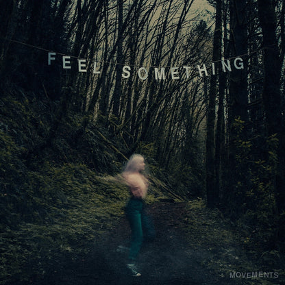 Movements - Feel Something & No Good Left To Give - LP Vinyl Bundle