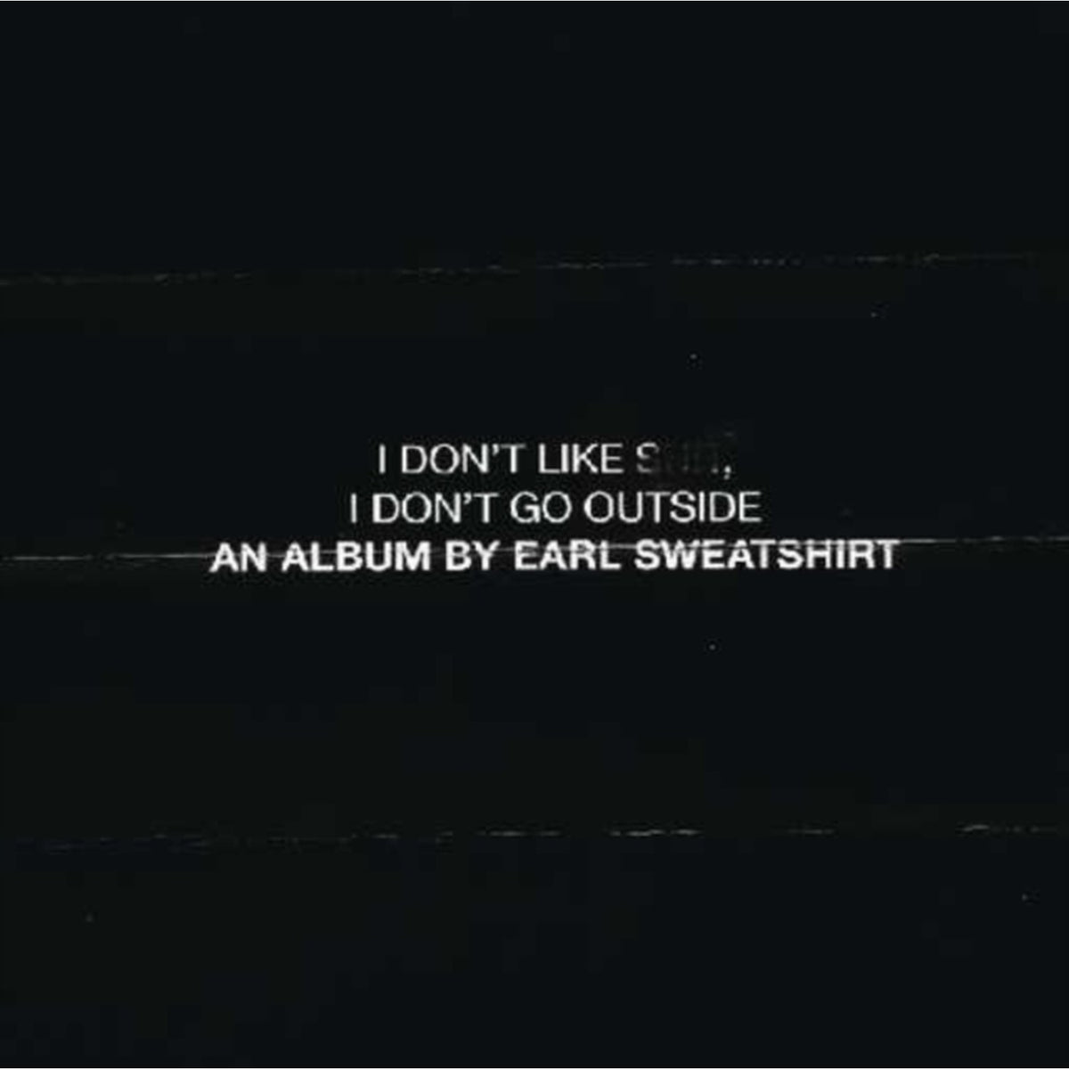 Live Laugh Love & I Don't Like Shit I Don't Go Outside & Doris