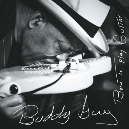 Buddy Guy - Born To Play Guitar (2LP/150G/Gatefold)