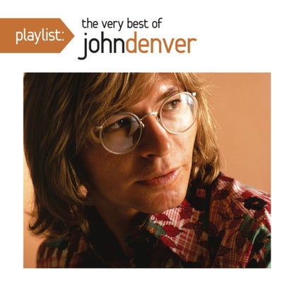 Greatest Hits & Playlist: Very Best Of John Denver