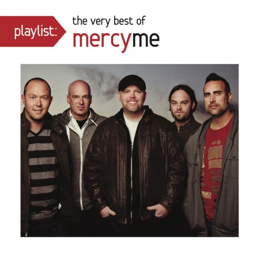 Playlist: Very Best Of Mercyme
