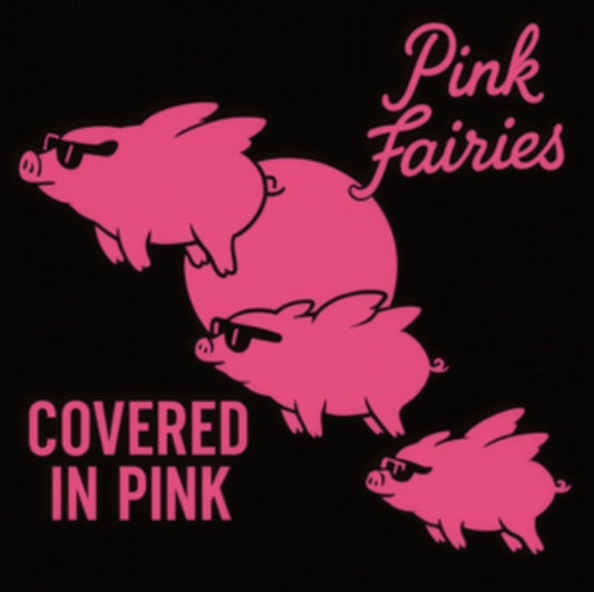 Covered In Pink (Limited Edition Pink/White/Black Splatter LP Vinyl)
