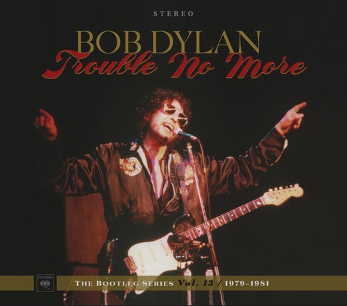Trouble No More: Bootleg Series Vol.13 1979-1981 (2CD)