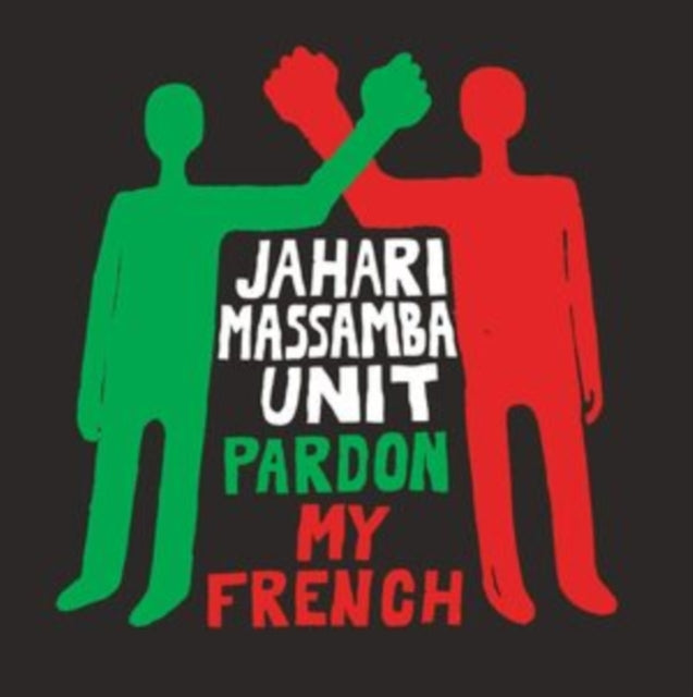 This LP Vinyl is brand new.Format: LP VinylMusic Style: RnB/SwingThis item's title is: Pardon My FrenchArtist: Jahari Unit MassambaLabel: MADLIB INVAZIONBarcode: 989327004215Release Date: 1/22/2021