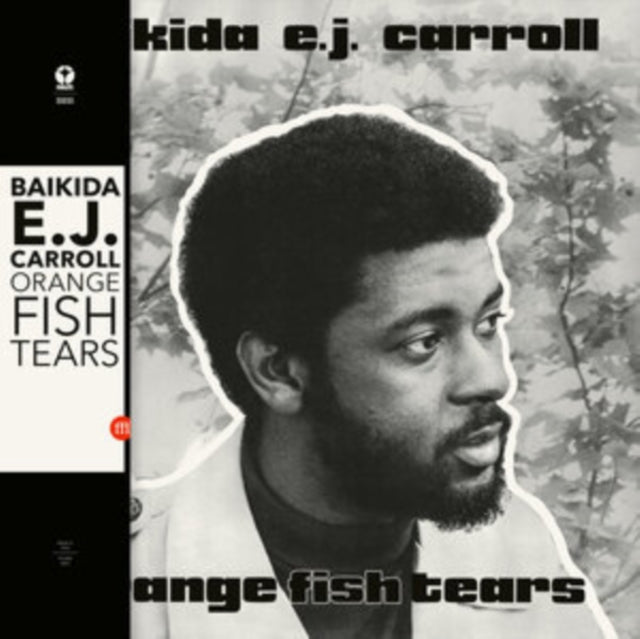 Baikida Carroll - Orange Fish Tears - CD