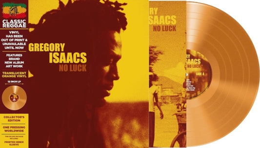 Gregory Isaacs - No Luck (Deluxe/Orange LP Vinyl)
