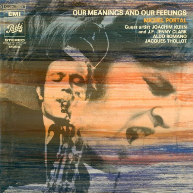 Michel Portal - Our Meanings & Our Feelings - LP Vinyl