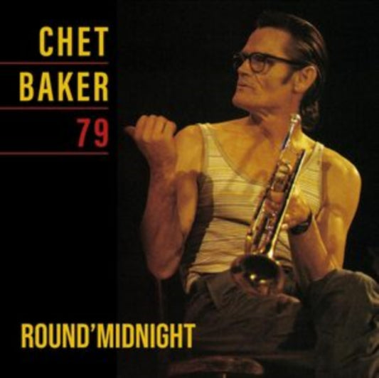 Product Image : This LP Vinyl is brand new.<br>Format: LP Vinyl<br>This item's title is: Round Midnight 79<br>Artist: Chet Baker<br>Label: Wnts<br>Barcode: 3760396020989<br>Release Date: 3/22/2024