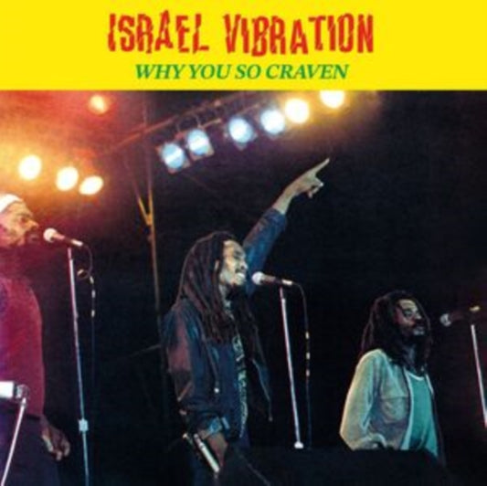 Product Image : This LP Vinyl is brand new.<br>Format: LP Vinyl<br>Music Style: Roots Reggae<br>This item's title is: Why You So Craven<br>Artist: Israel Vibration<br>Label: Sanctuary Records Group Ltd.<br>Barcode: 3760396021269<br>Release Date: 4/12/2024