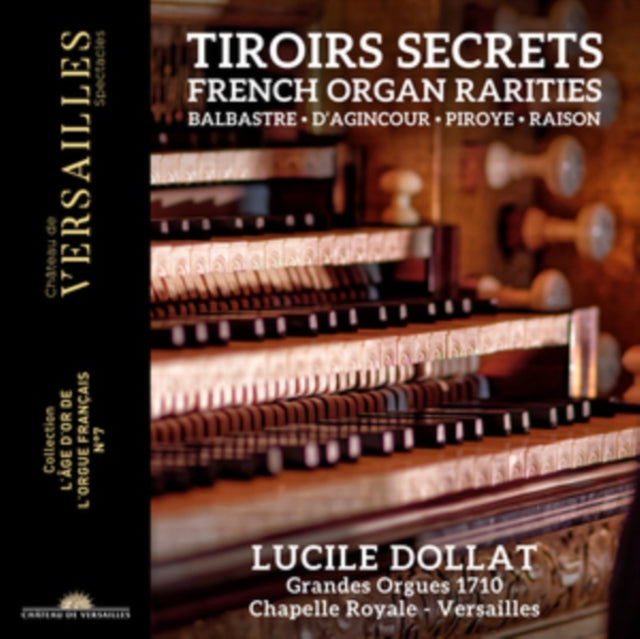 Product Image : This CD is brand new.<br>Format: CD<br>Music Style: Baroque<br>This item's title is: Lucile Dollat & Michael Metzler: Tiroirs Secrets - French Organ Rarities<br>Artist: Lucile; Michael Metzler Dollat<br>Barcode: 3770011431618<br>Release Date: 1/28/2022