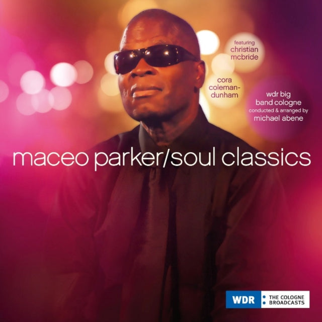 Maceo Parker - Pre Order Soul Classics - CD