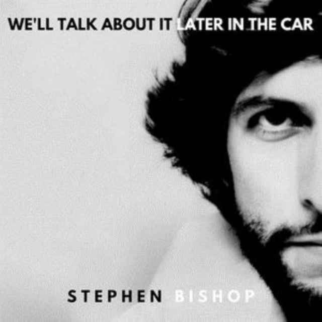 Product Image : This LP Vinyl is brand new.<br>Format: LP Vinyl<br>This item's title is: We'll Talk About It Later In The Car<br>Artist: Stephen Bishop<br>Label: BMG RIGHTS MANAGEMENT (US) LLC<br>Barcode: 4050538528961<br>Release Date: 11/15/2019