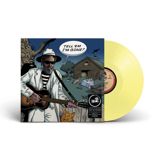 Tell Em I'm Gone! (Yellow LP Vinyl)