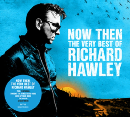 Now Then: The Very Best Of Richard Hawley (2CD)