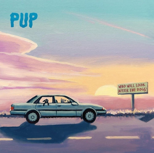 Pup - Who Will Look After The Dogs? (X) - CD