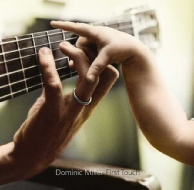 Dominic Miller - First Touch - CD