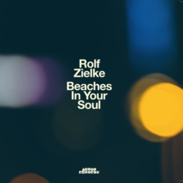 Rolf Zielke - Beaches In Your Soul - LP Vinyl