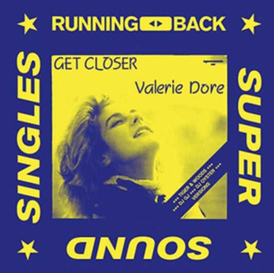 Product Image : This 12 Inch vinyl is brand new.<br>Format: 12 Inch vinyl<br>Music Style: Nu-Disco<br>This item's title is: Get Closer<br>Artist: Valerie Dore<br>Label: RUNNING BACK SUPER SOUND SINGL<br>Barcode: 4260544820731<br>Release Date: 10/20/2017