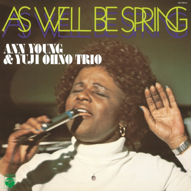 Ann Young & Yuji Ohno Trio - As Well Be Spring (Japanese Import) - LP Vinyl