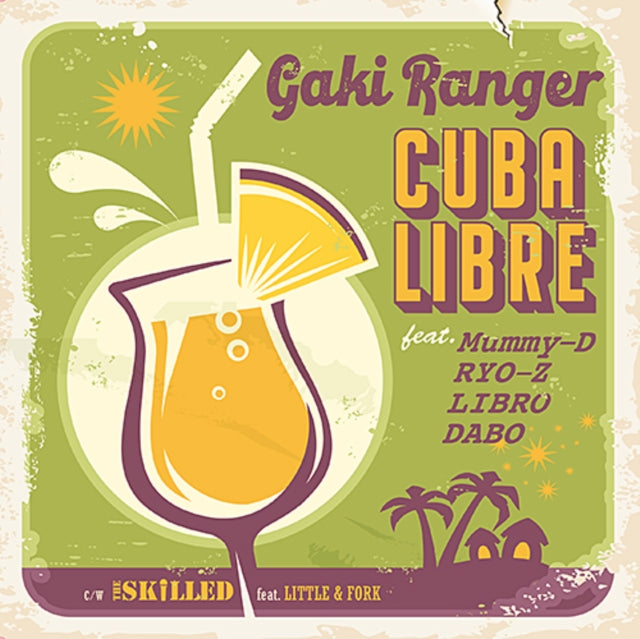 Product Image : This 7 inch Vinyl is brand new.<br>Format: 7 inch Vinyl<br>Music Style: Pop Rap<br>This item's title is: Cuba Libre Feat. Mummy-D, Ryo-Z, Libro ＆ Dabo / The Skilld Feat. Little & Fork<br>Artist: Gaki Ranger<br>Label: SHINONOME RECORDS / JCC TOKYO<br>Barcode: 4560236389257<br>Release Date: 11/11/2022