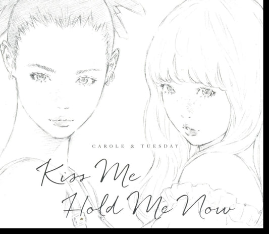 Kiss Me/Hold Me Now