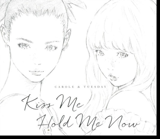 Kiss Me/Hold Me Now