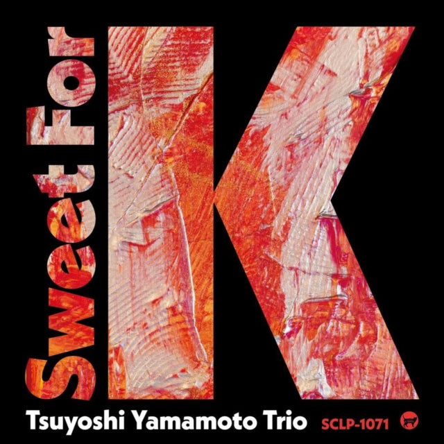 Product Image : This LP Vinyl is brand new.<br>Format: LP Vinyl<br>Music Style: Contemporary Jazz<br>This item's title is: Sweet For K<br>Artist: Tsuyoshi Yamamoto Trio<br>Label: Somethin' Cool<br>Barcode: 4988044096936<br>Release Date: 5/3/2024