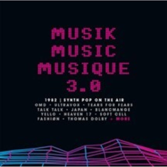Musik Music Musique 3.0 1982 Synth Pop On The Air (3CD)