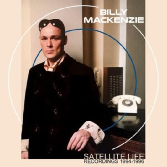 Billy Mackenzie - Satellite Life: Recordings 1994-1996 - CD